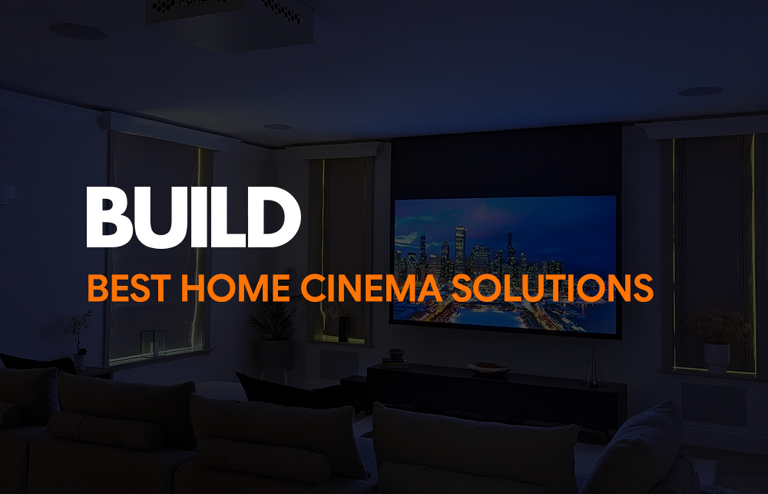 best home cinema solutions